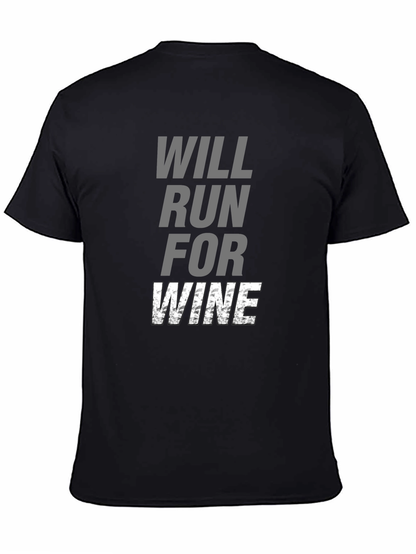 Will Run for Wine Black T-Shirt