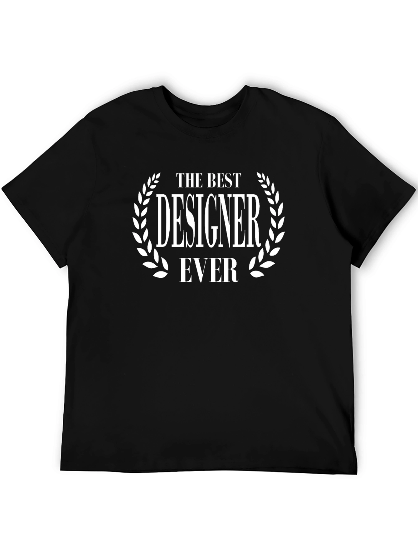 The Best Designer Ever Black T-Shirt
