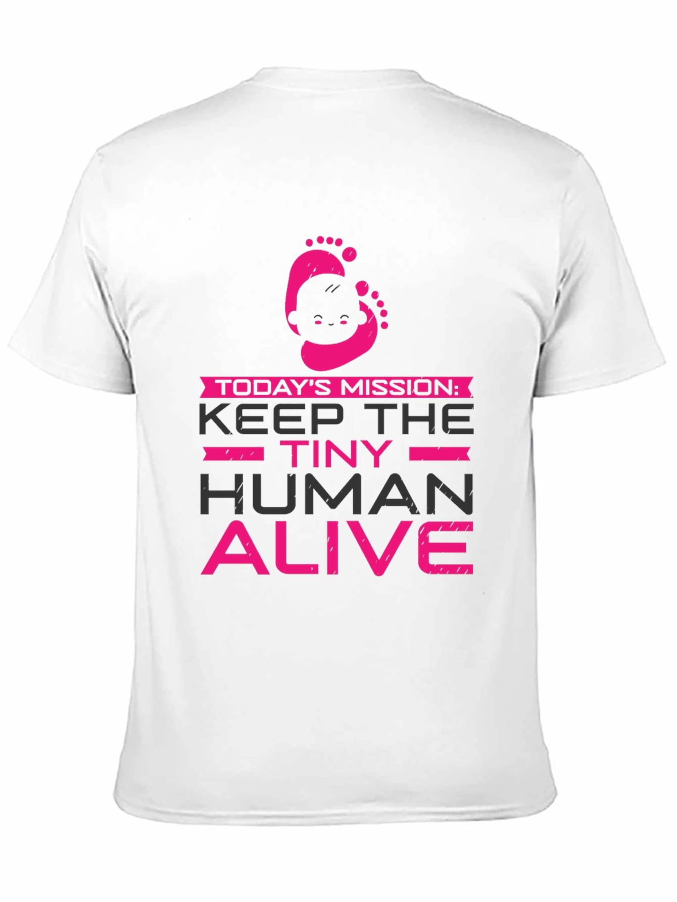 Keep Tiny Human Alive Graphic Tee