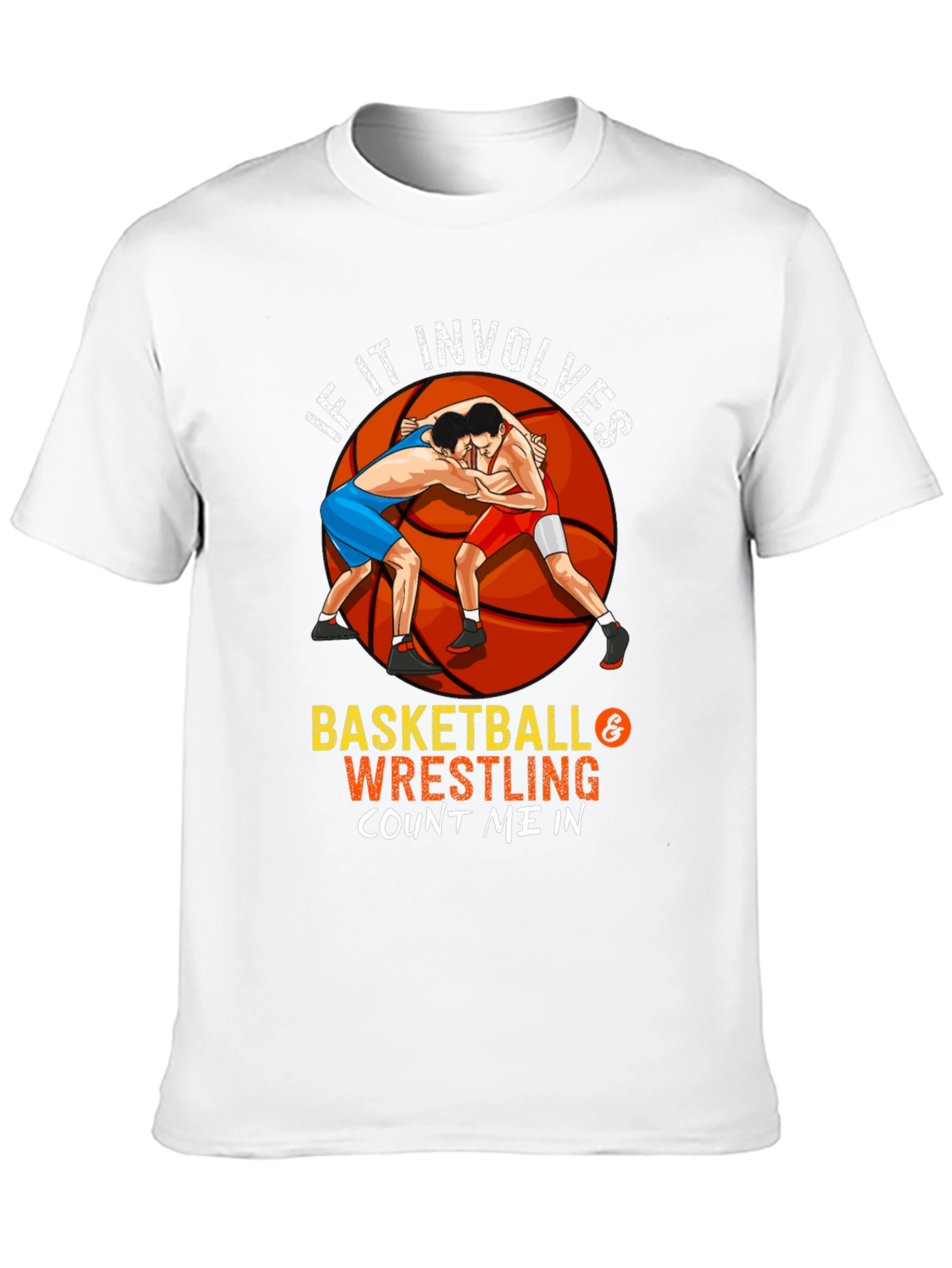 Basketball and Wrestling T-Shirt