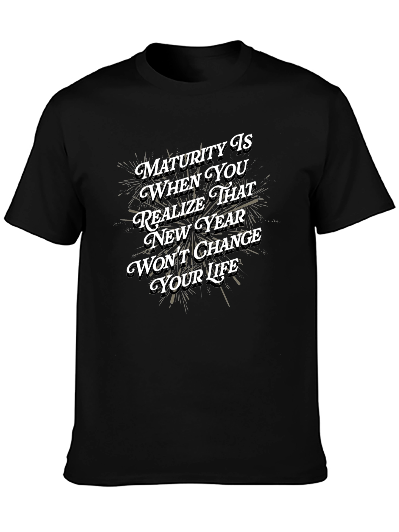 Maturity New Year Graphic Tee - Unisex Black T-Shirt