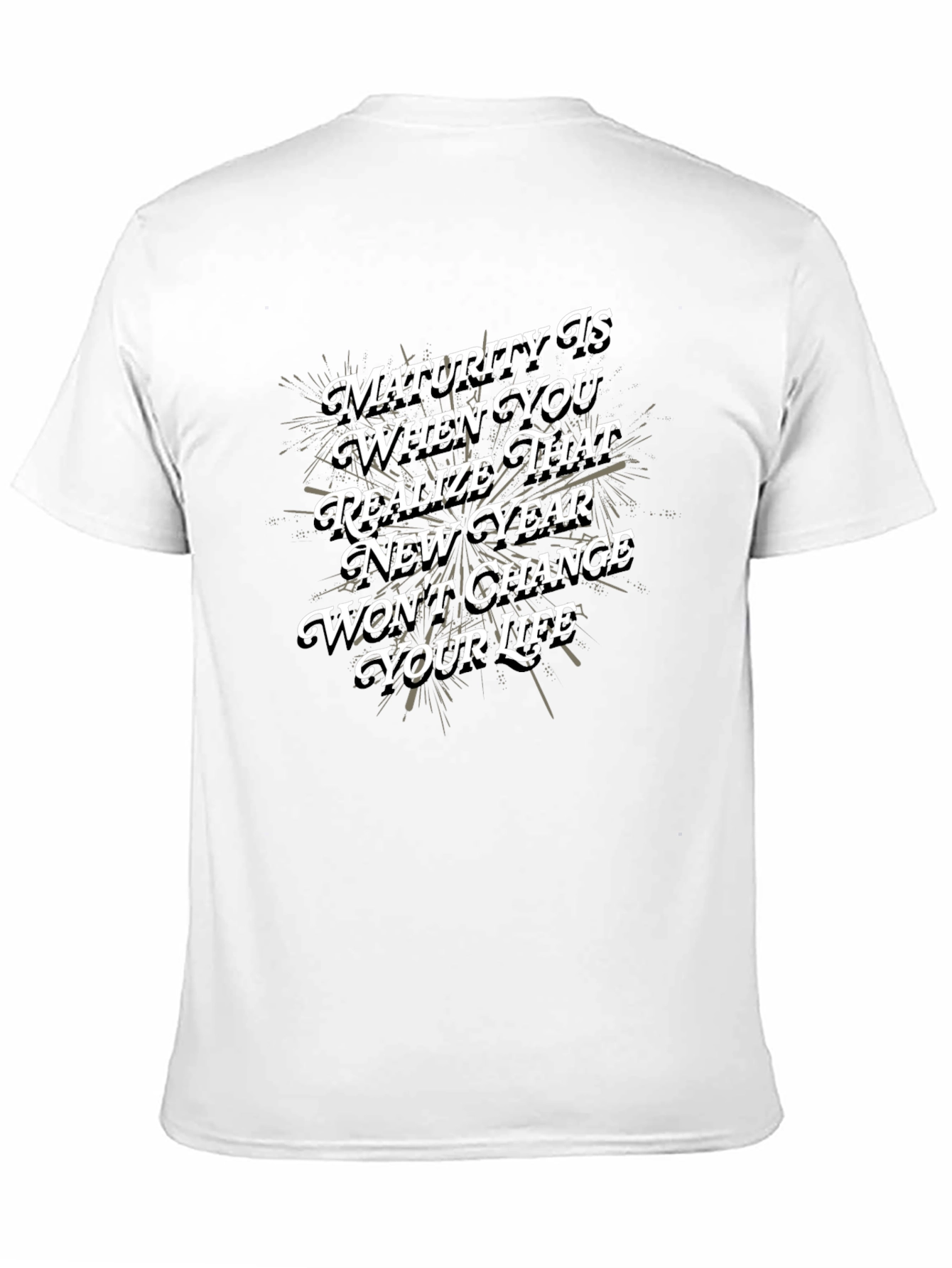 Maturity New Year Graphic Tee - Unisex Black T-Shirt