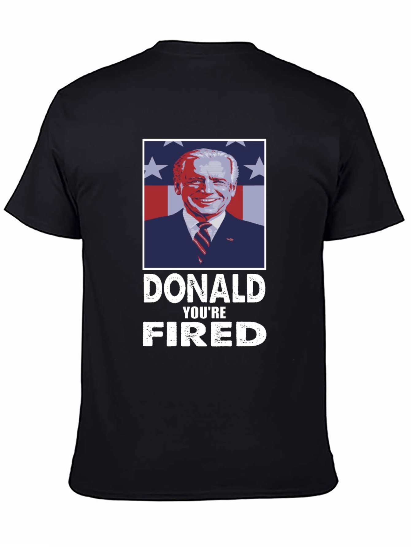 Donald Youre Fired Joe Biden Political T-Shirt