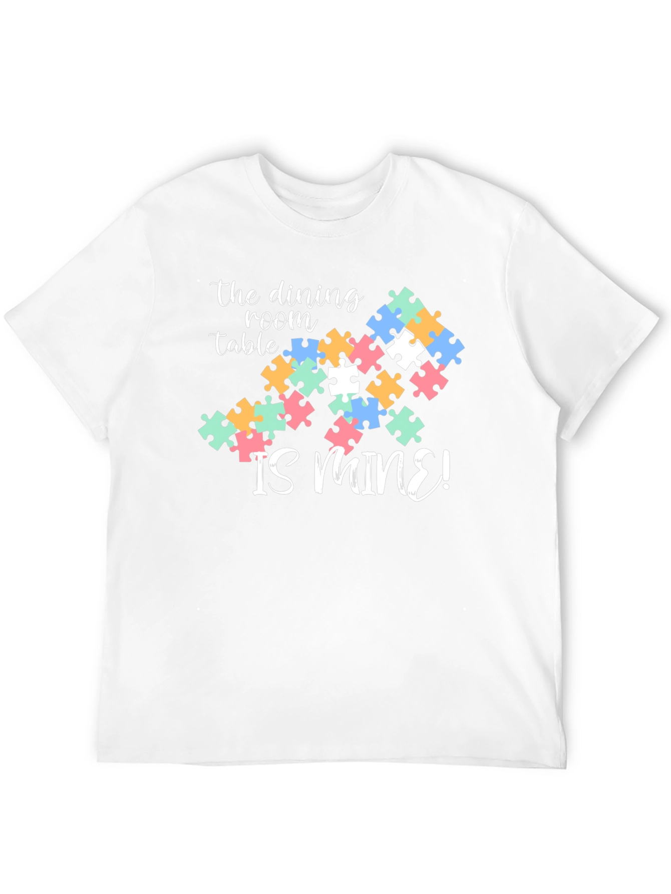 Dining Room is Mine Autism Puzzle T-Shirt