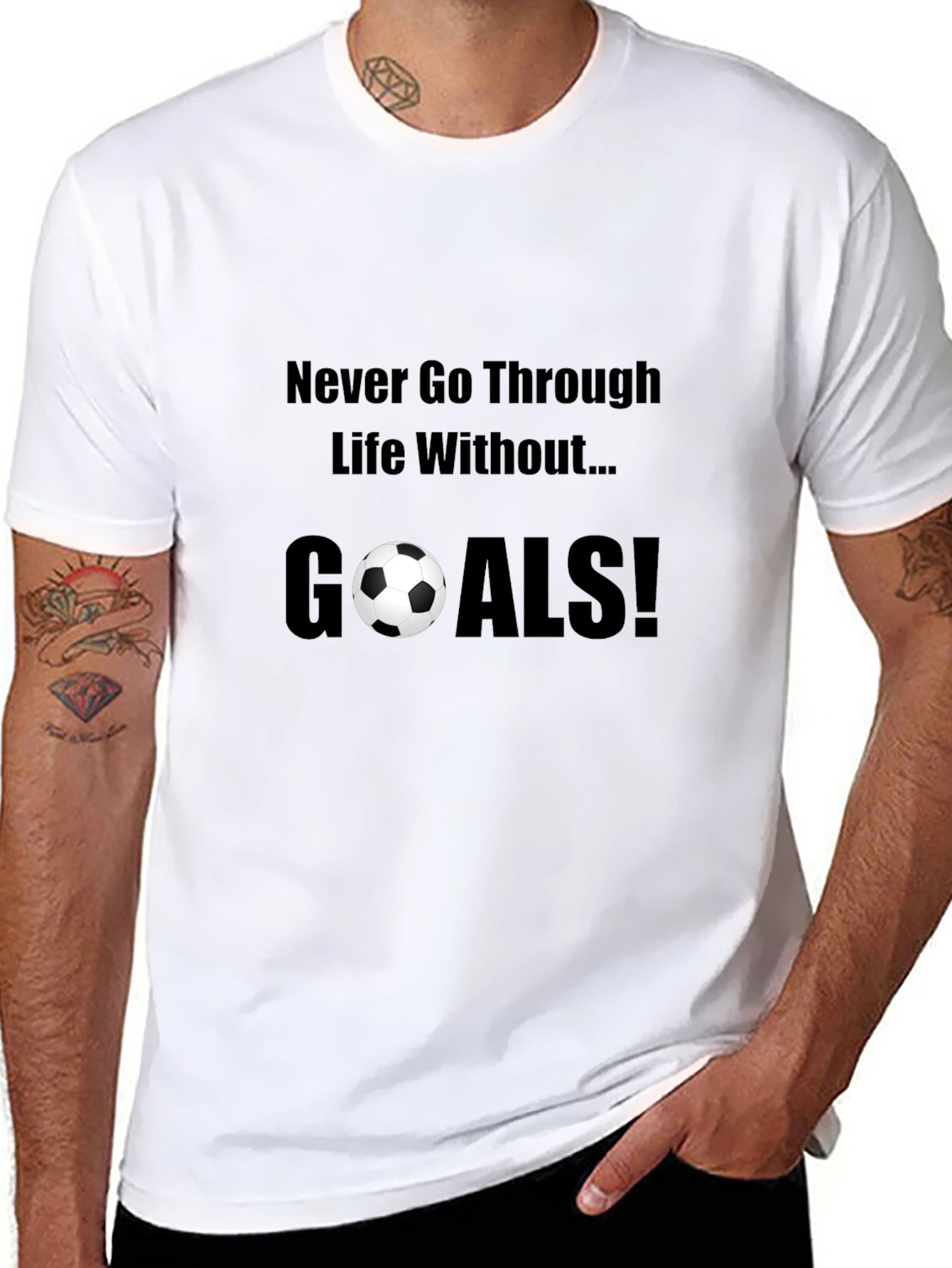 Never Go Through Life Without Goals! T-Shirt