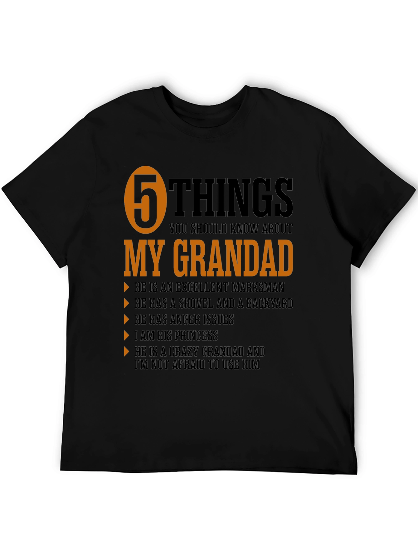 5 Things You Should Know About My Grandad T-Shirt