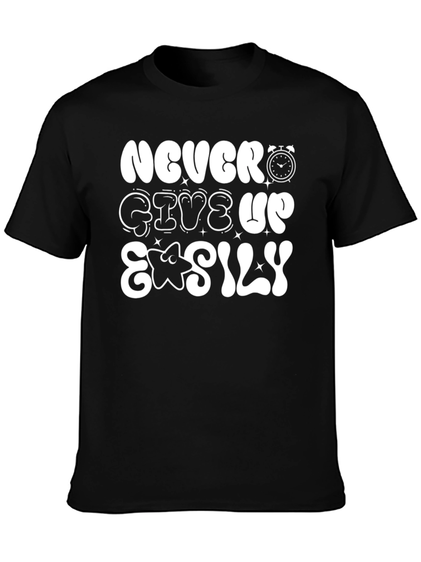Never Give Up Easily Graphic T-Shirt