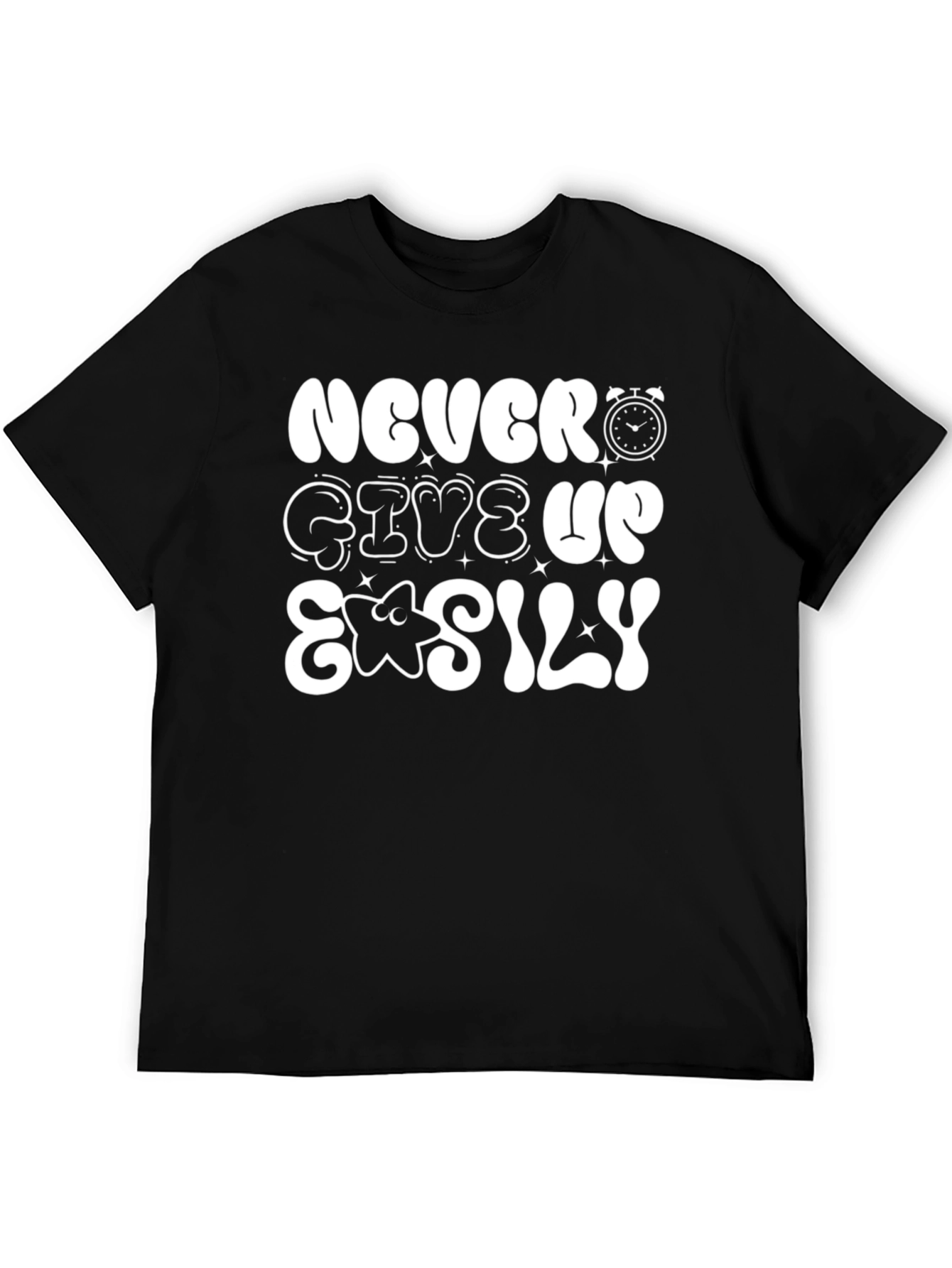 Never Give Up Easily Graphic T-Shirt