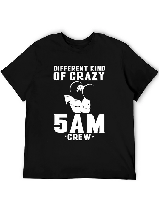 Different Kind Of Crazy 5AM Crew T-Shirt