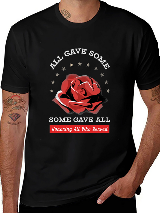All Gave Some Some Gave All T-Shirt