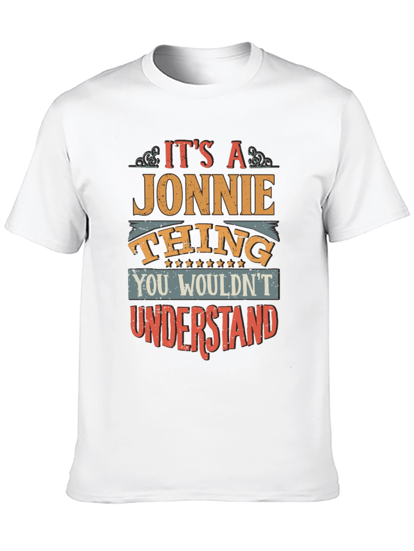 Its a Jonnie Thing T-Shirt