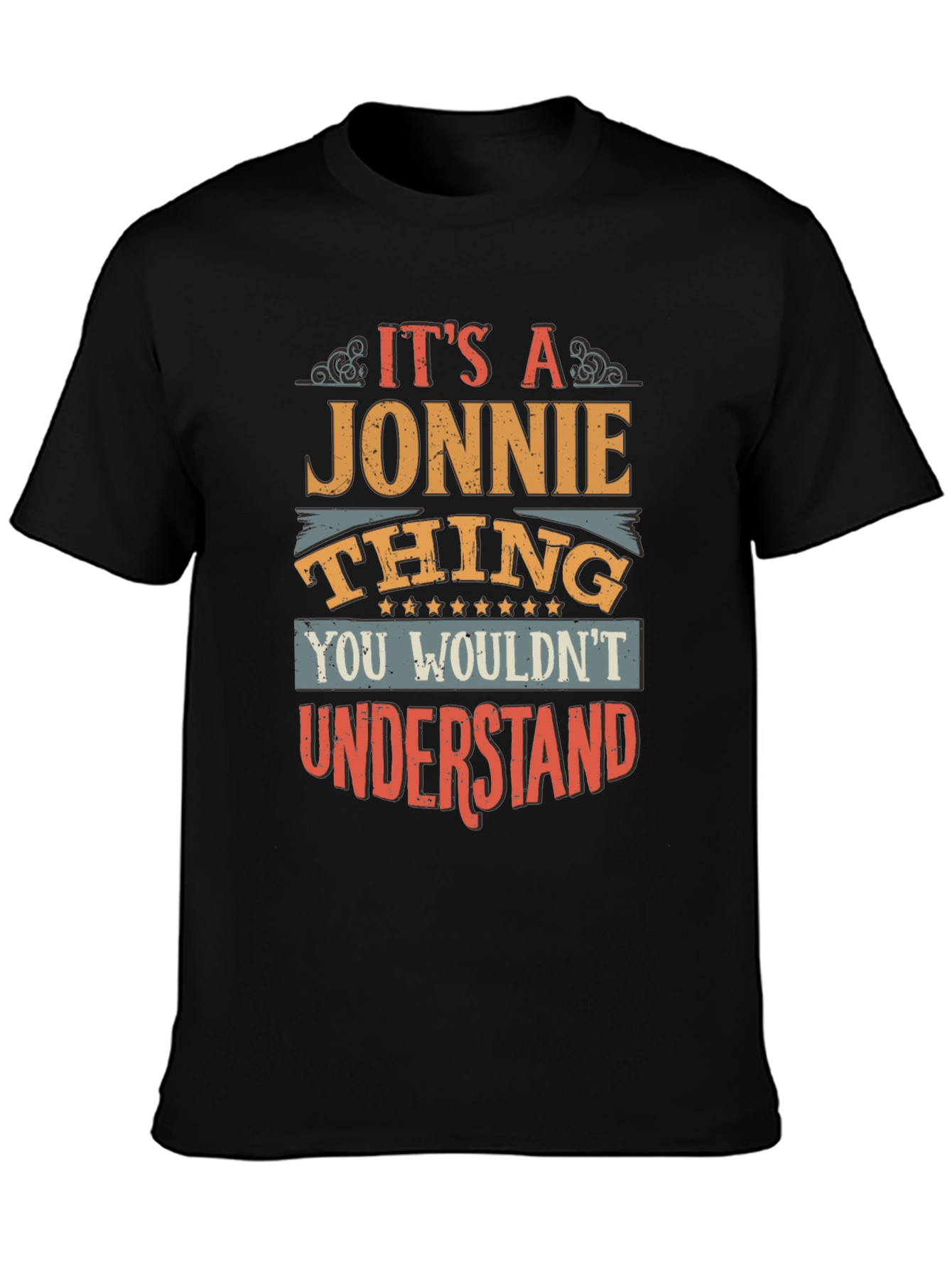 Its a Jonnie Thing T-Shirt