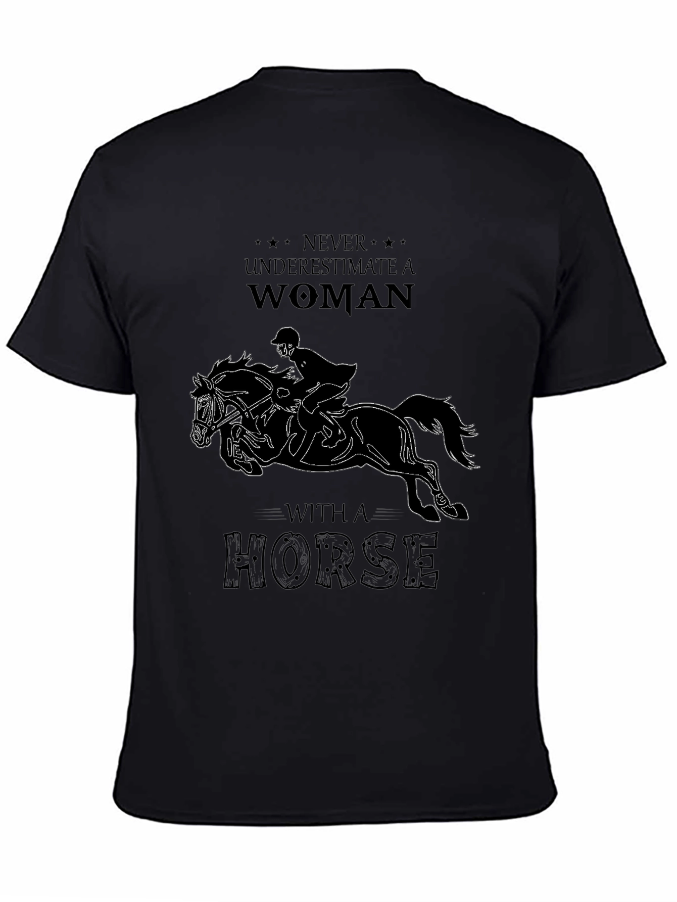 Never Underestimate Woman With Horse T-Shirt