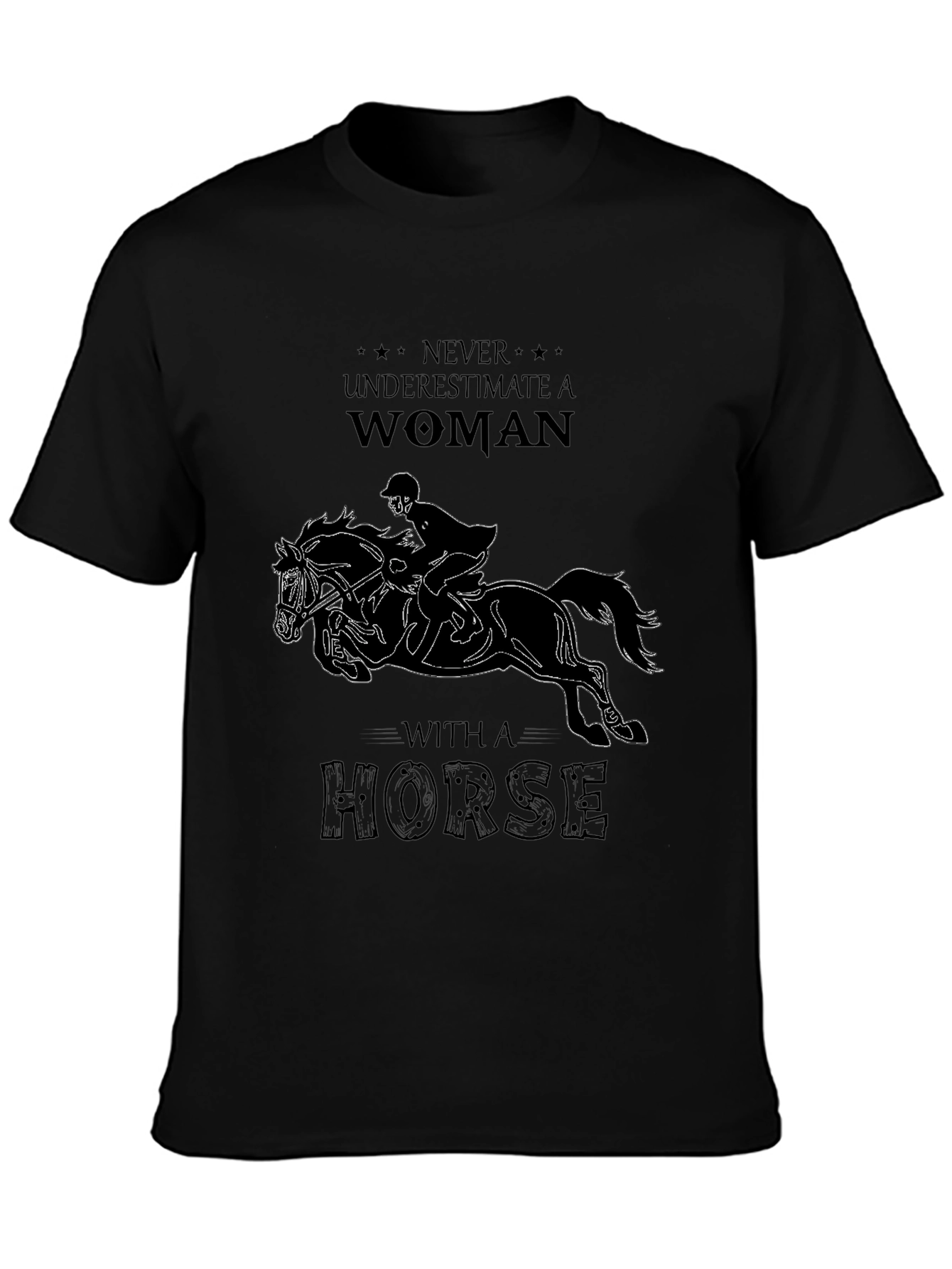 Never Underestimate Woman With Horse T-Shirt