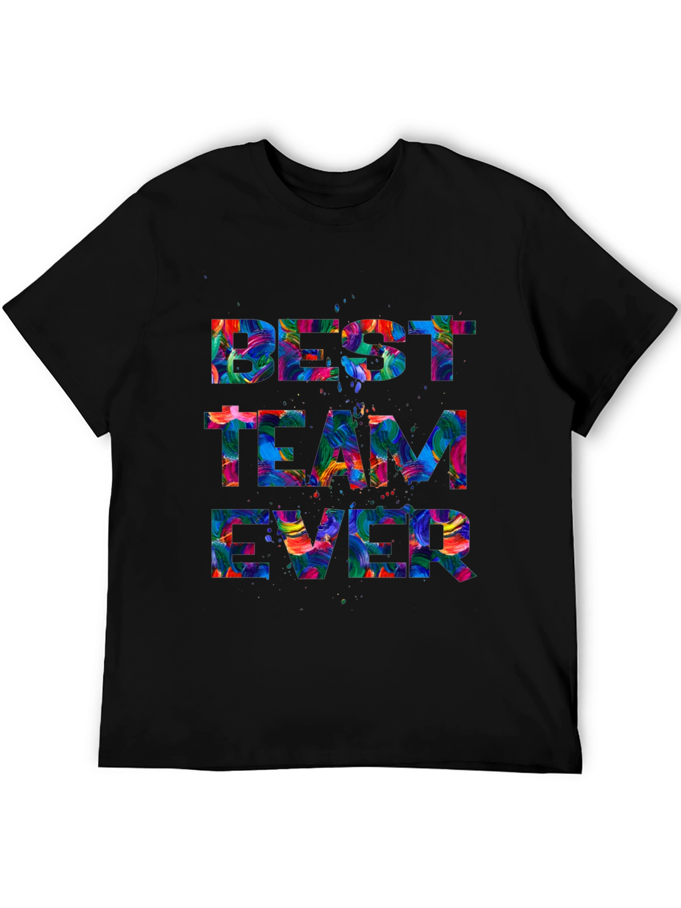Best Team Ever Graphic Tee