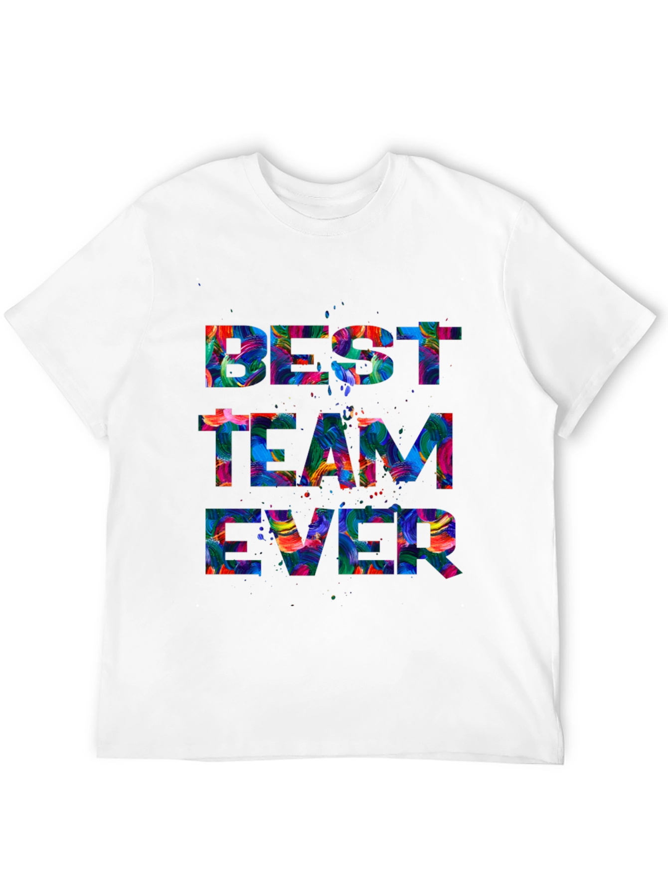 Best Team Ever Graphic Tee