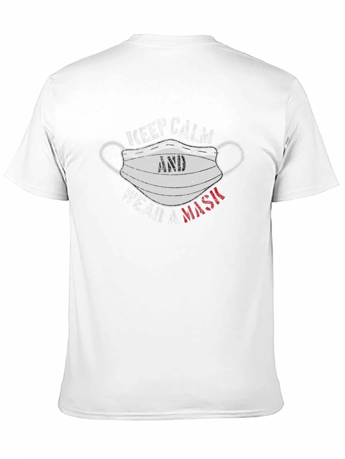 Keep Calm & Wear a Mask T-Shirt
