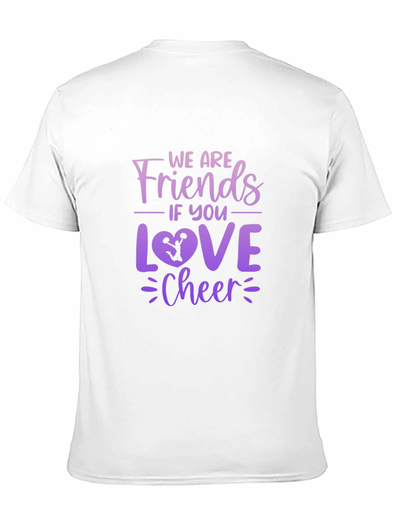 Cheerleading Fan T-Shirt - Friends if You Love Cheer