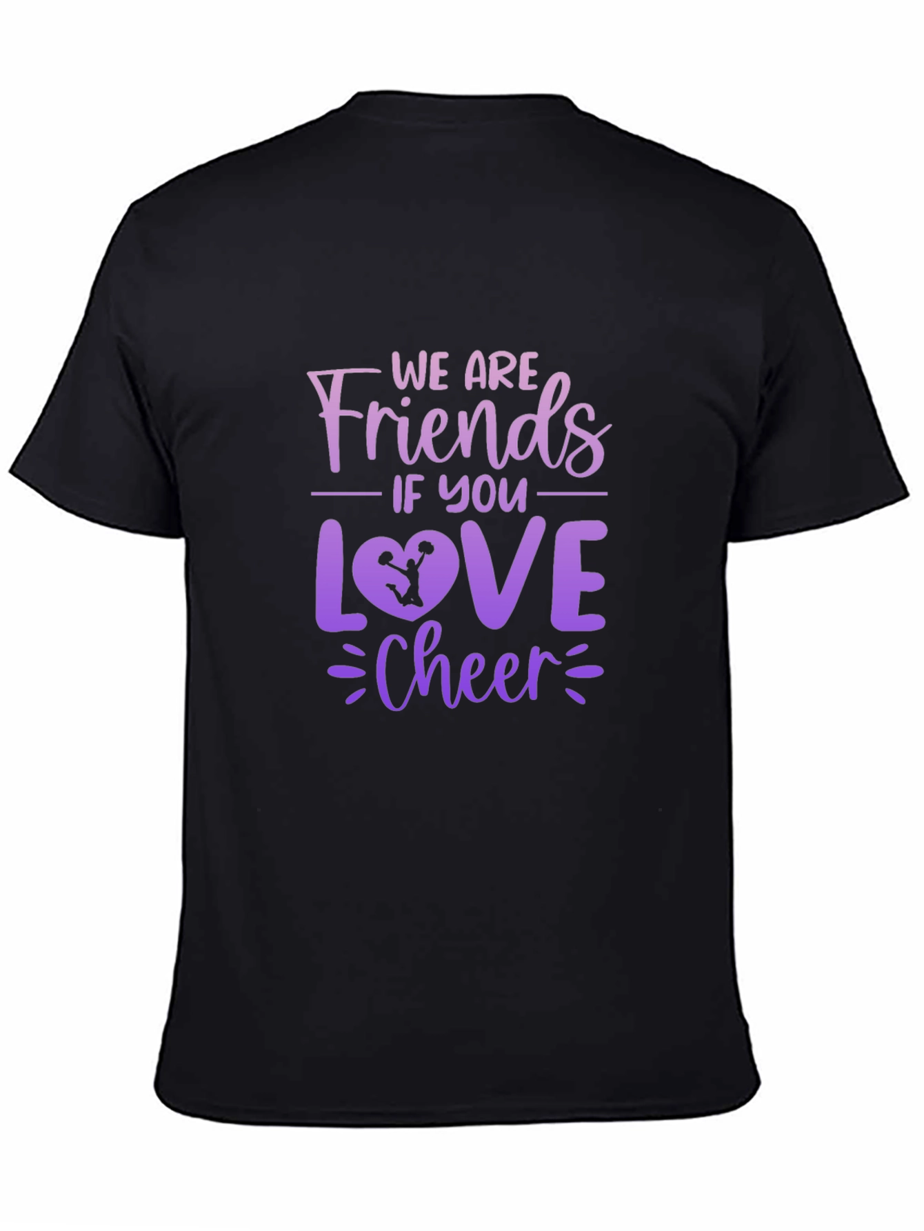 Cheerleading Fan T-Shirt - Friends if You Love Cheer