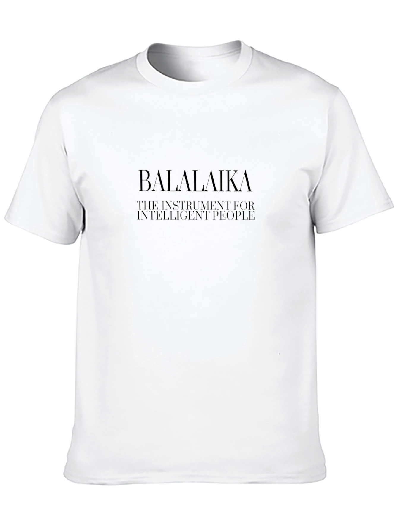 Balalaika Instrument T-Shirt - Intelligent People Design