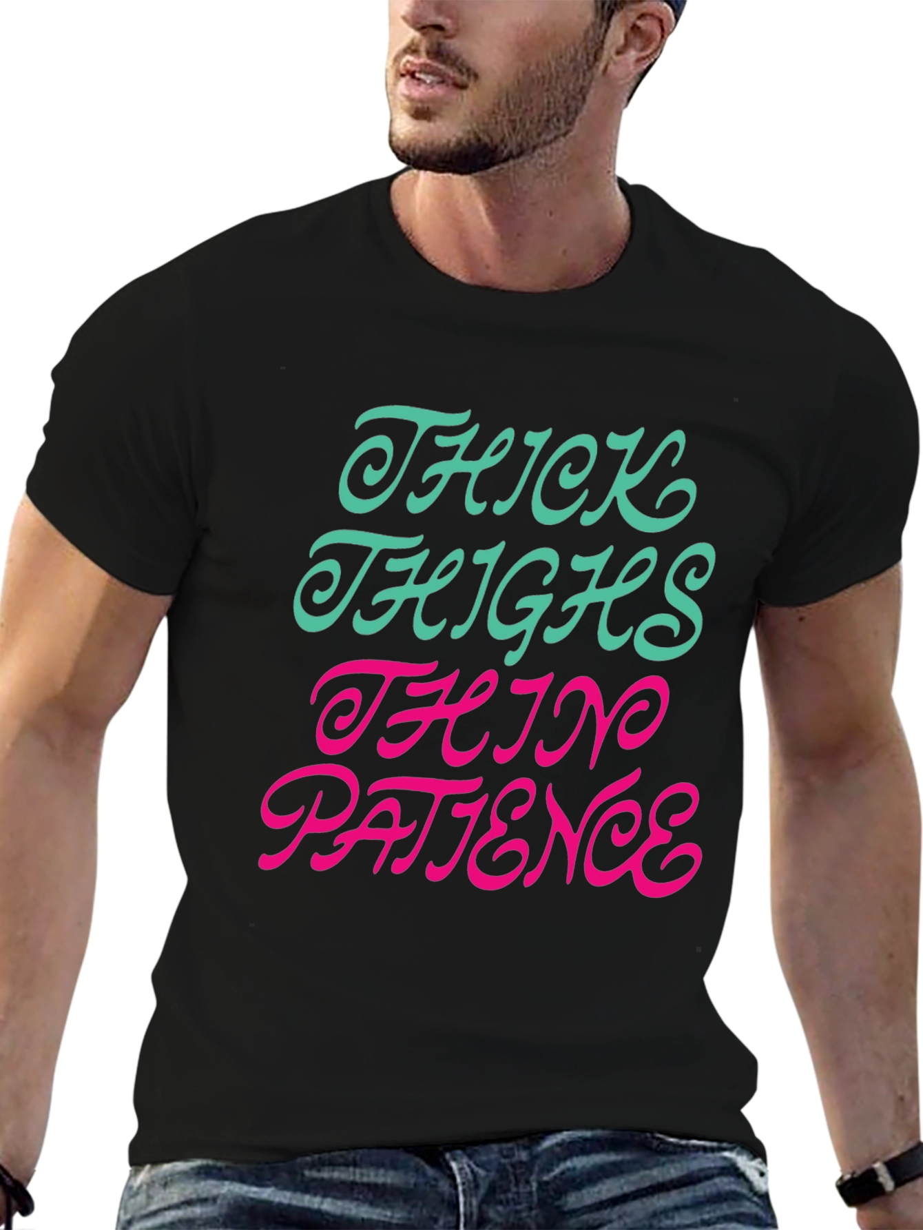 Thick Thighs Thin Patience Graphic T-Shirt