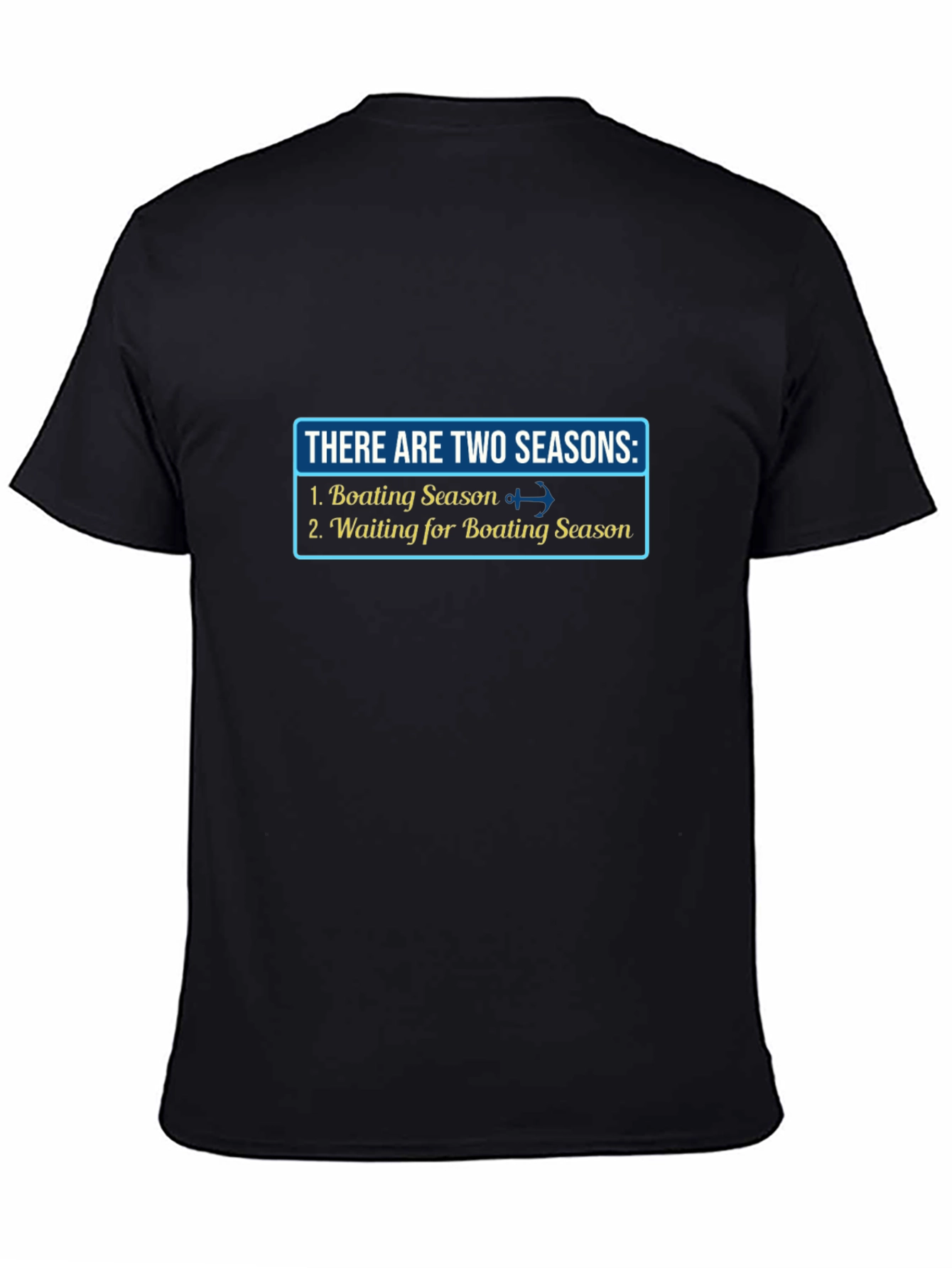 Boating Season T-Shirt - Funny Boat Lover Tee