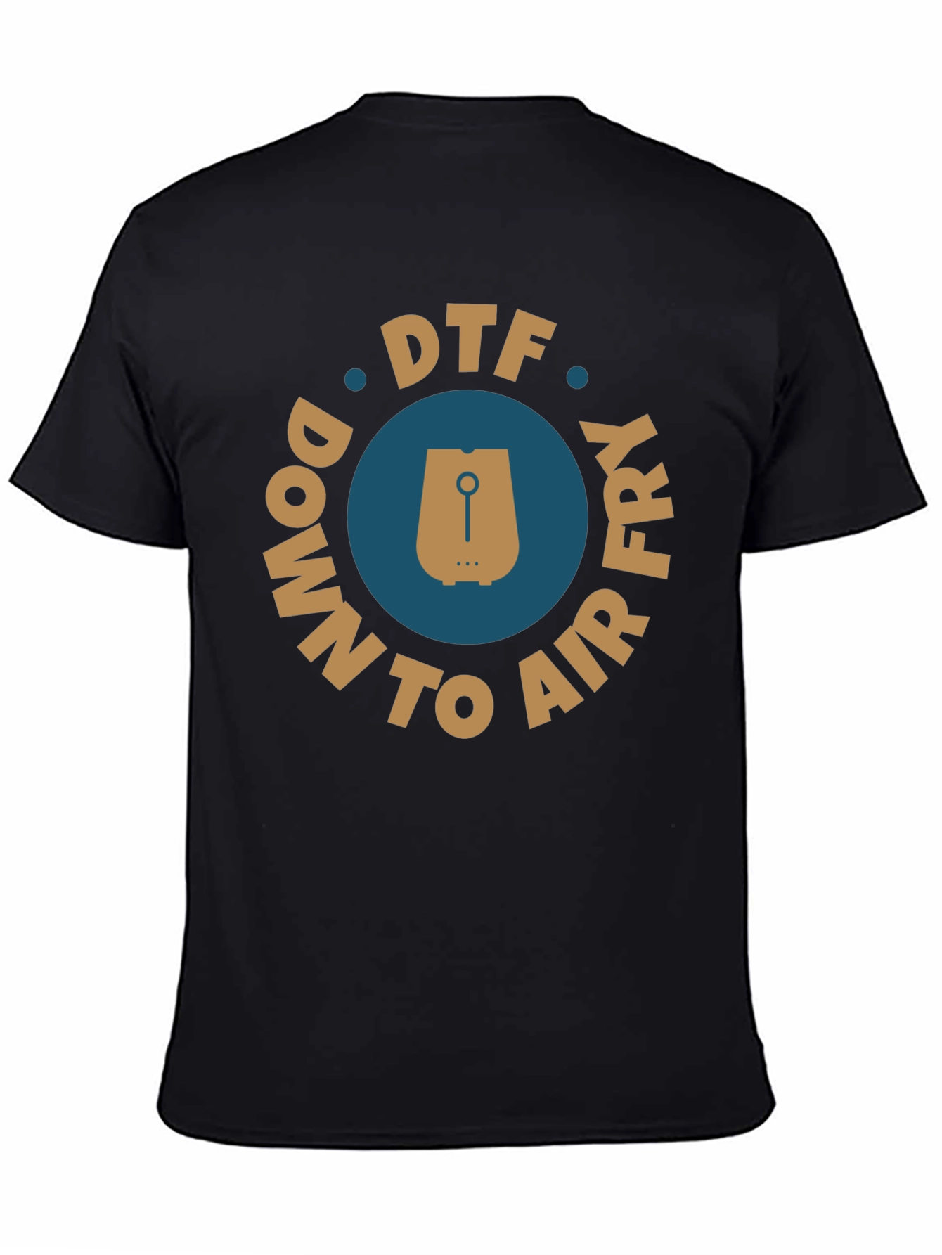 DTF Down To Air Fry T-Shirt Black