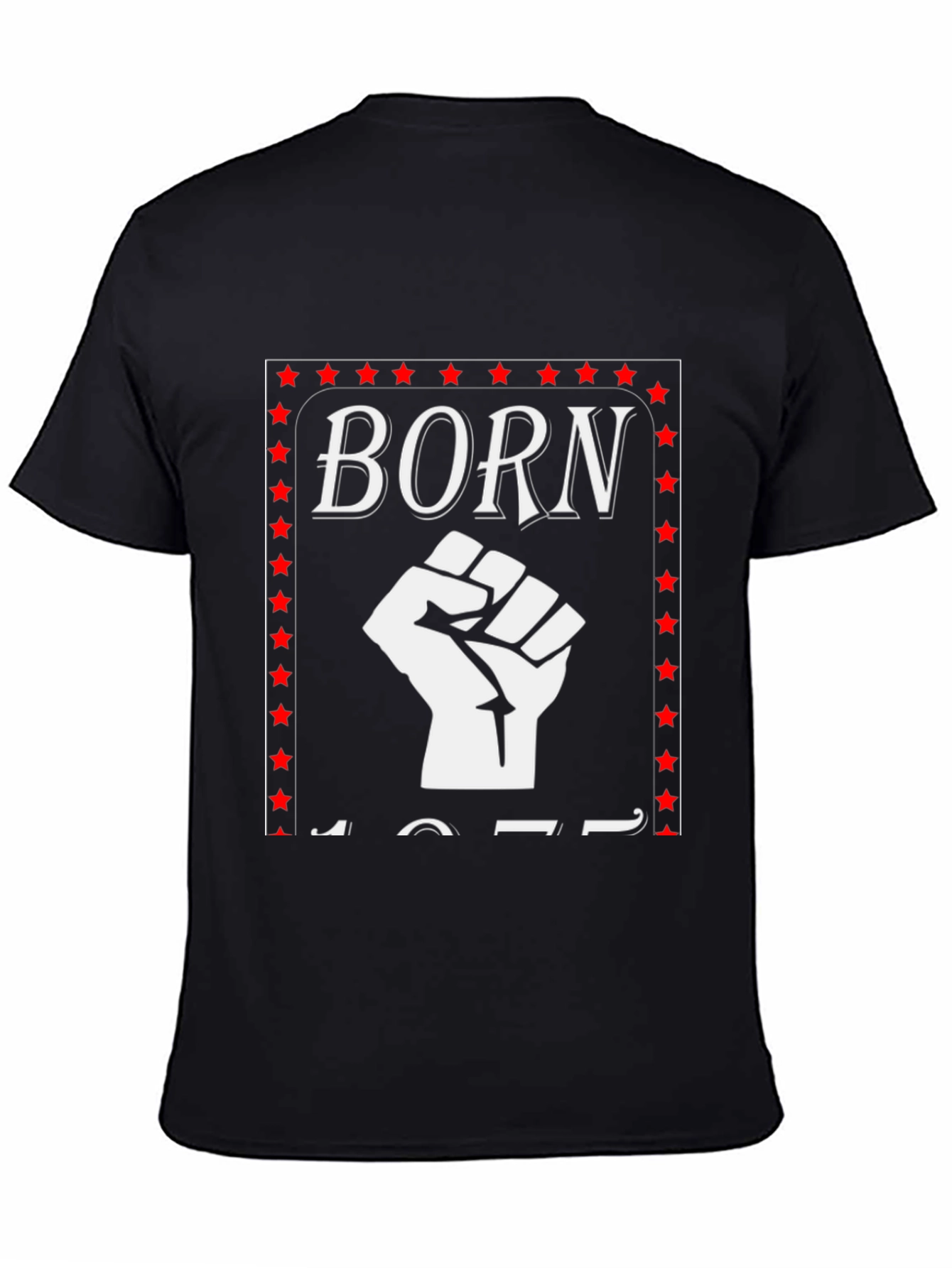 Born 1977 Fist Graphic T-Shirt