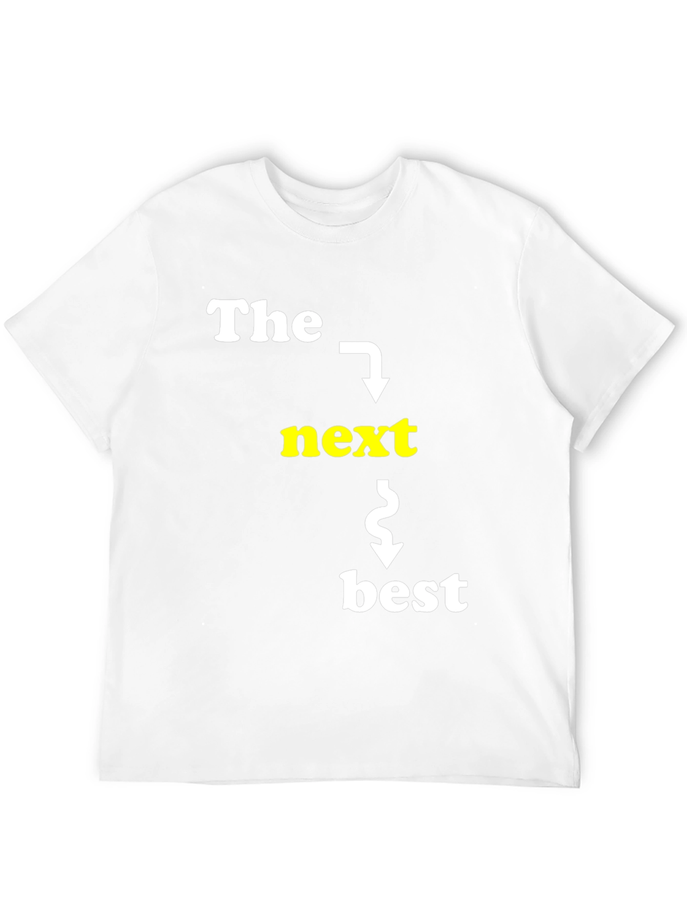 The Next Best Thing Graphic T-Shirt