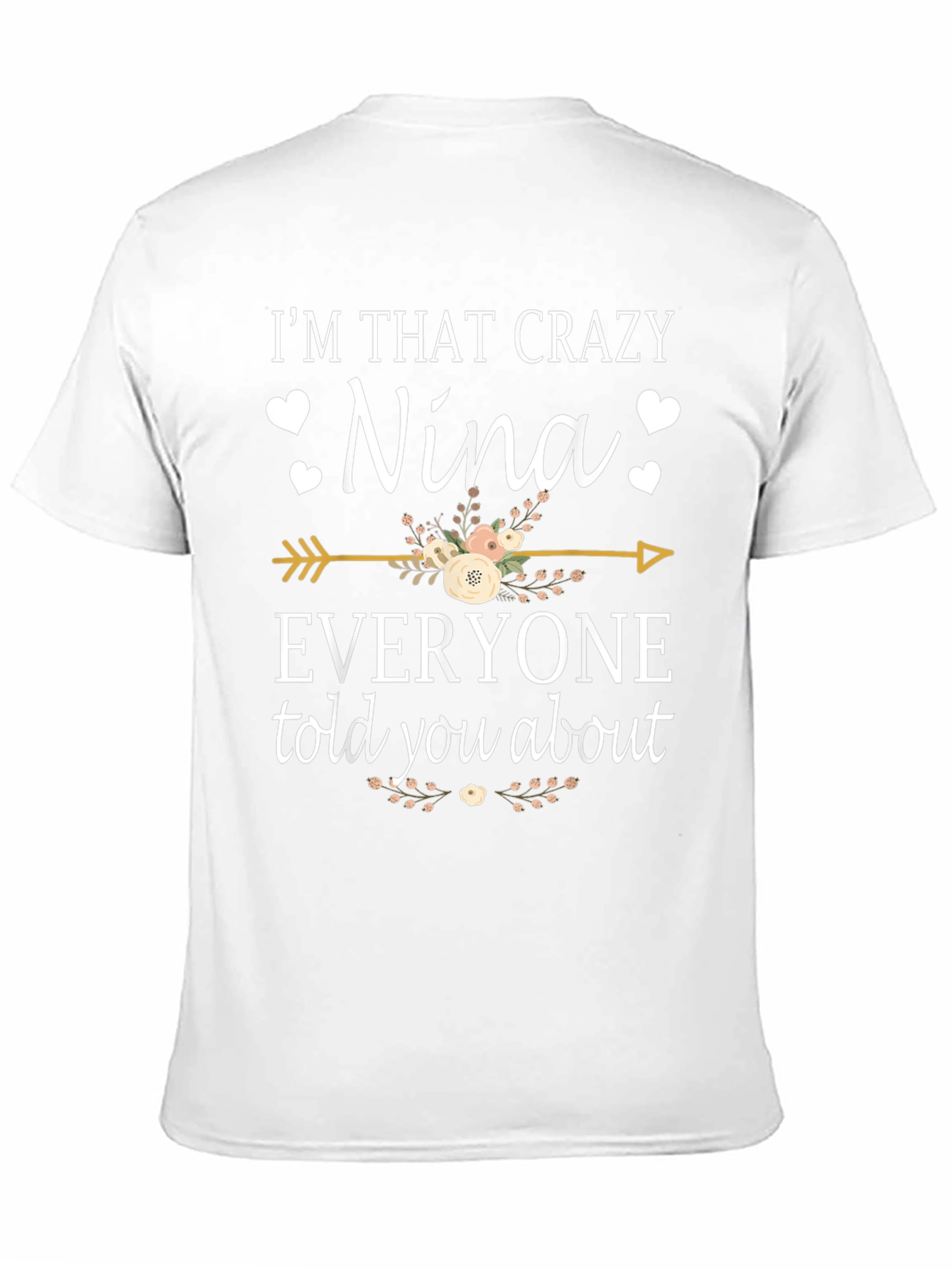 Crazy Nina Graphic Tee - Novelty Gift Shirt