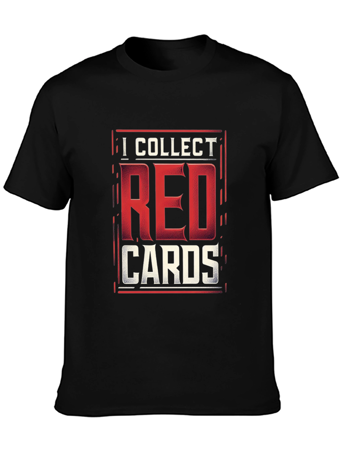 I Collect Red Cards T-Shirt