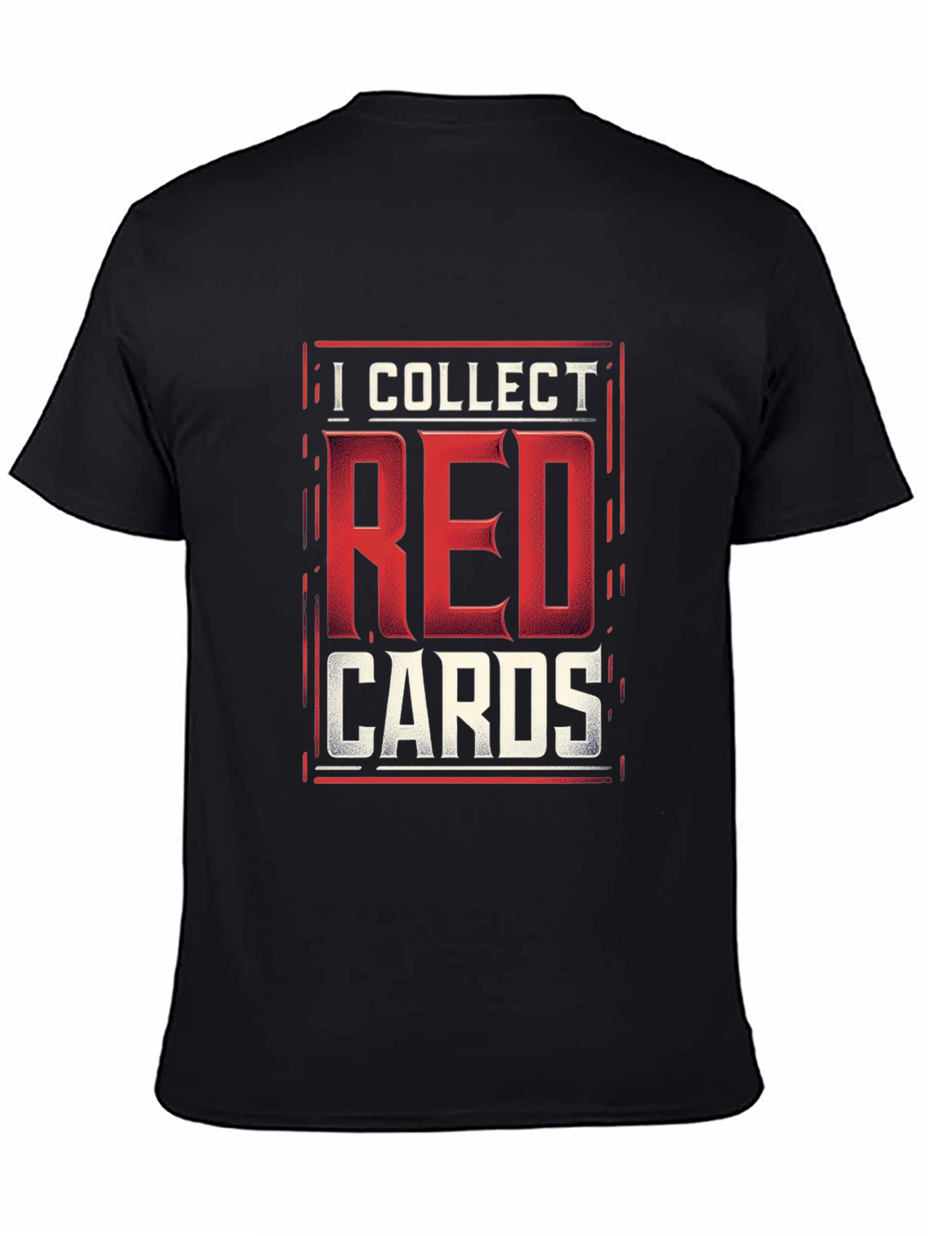 I Collect Red Cards T-Shirt