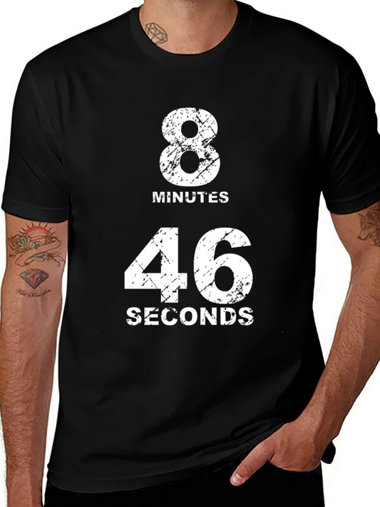 8 Minutes 46 Seconds Black T-Shirt