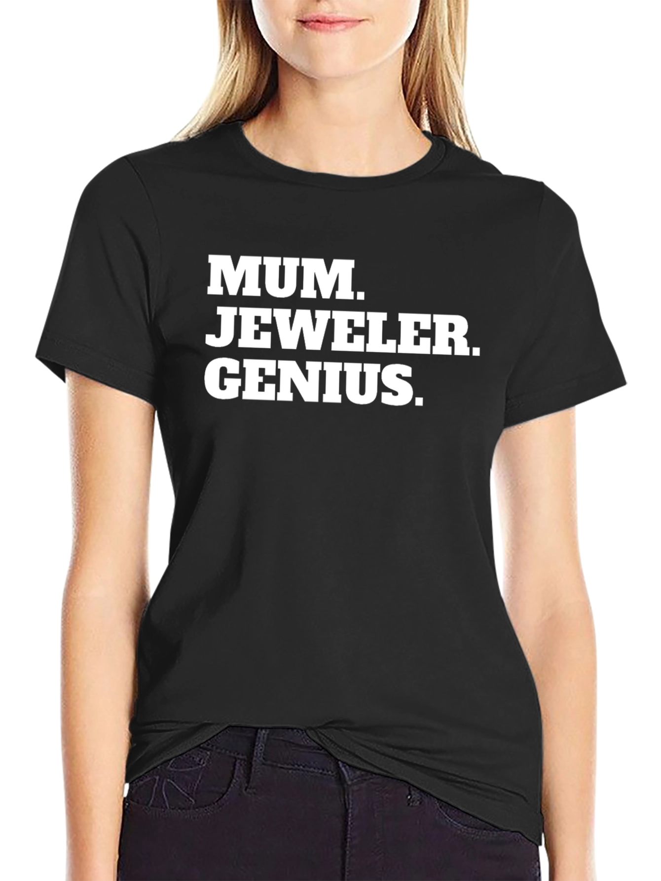 Mum Jeweler Genius Black T-Shirt