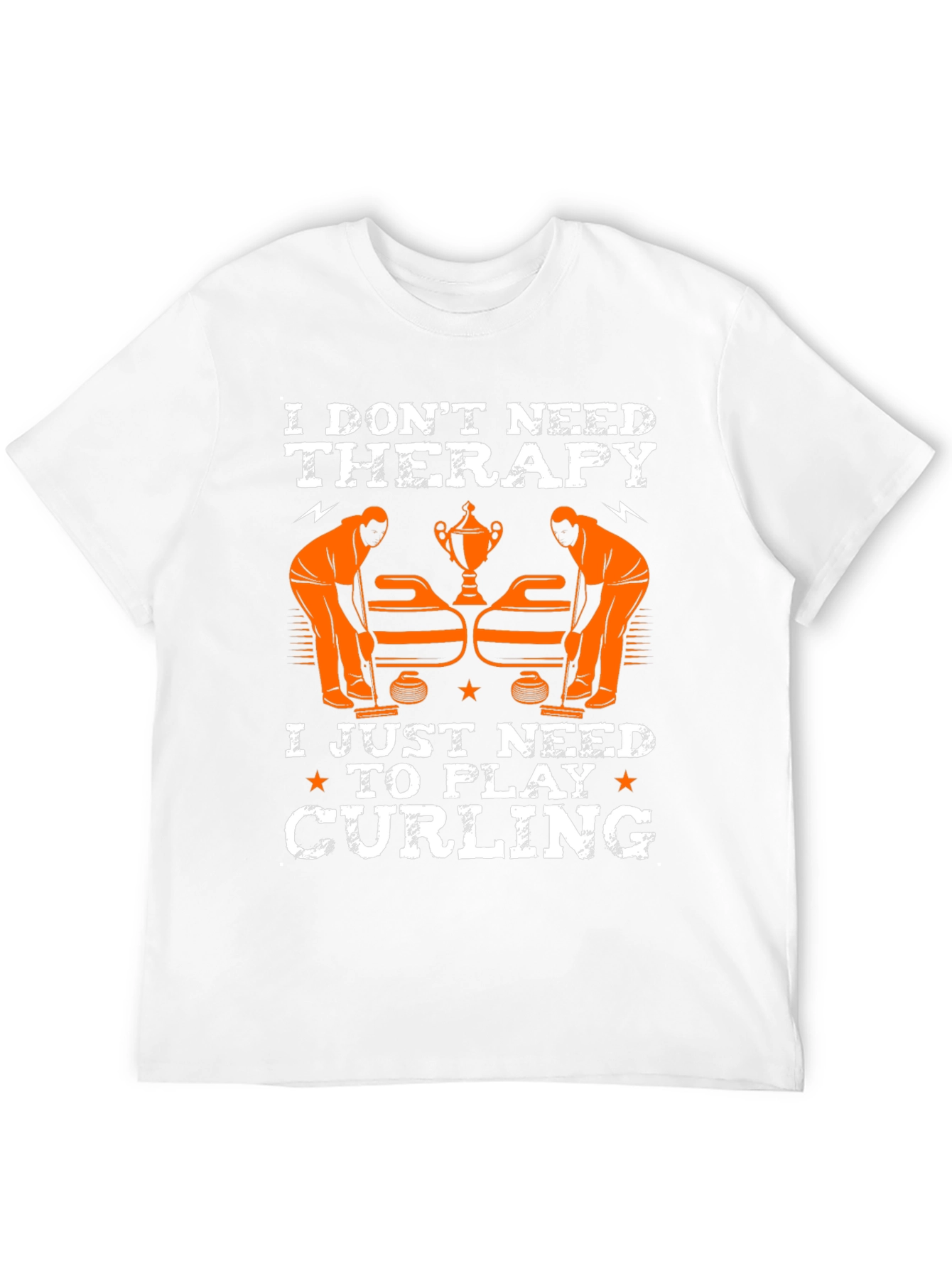 Funny Curling T-Shirt - I Dont Need Therapy