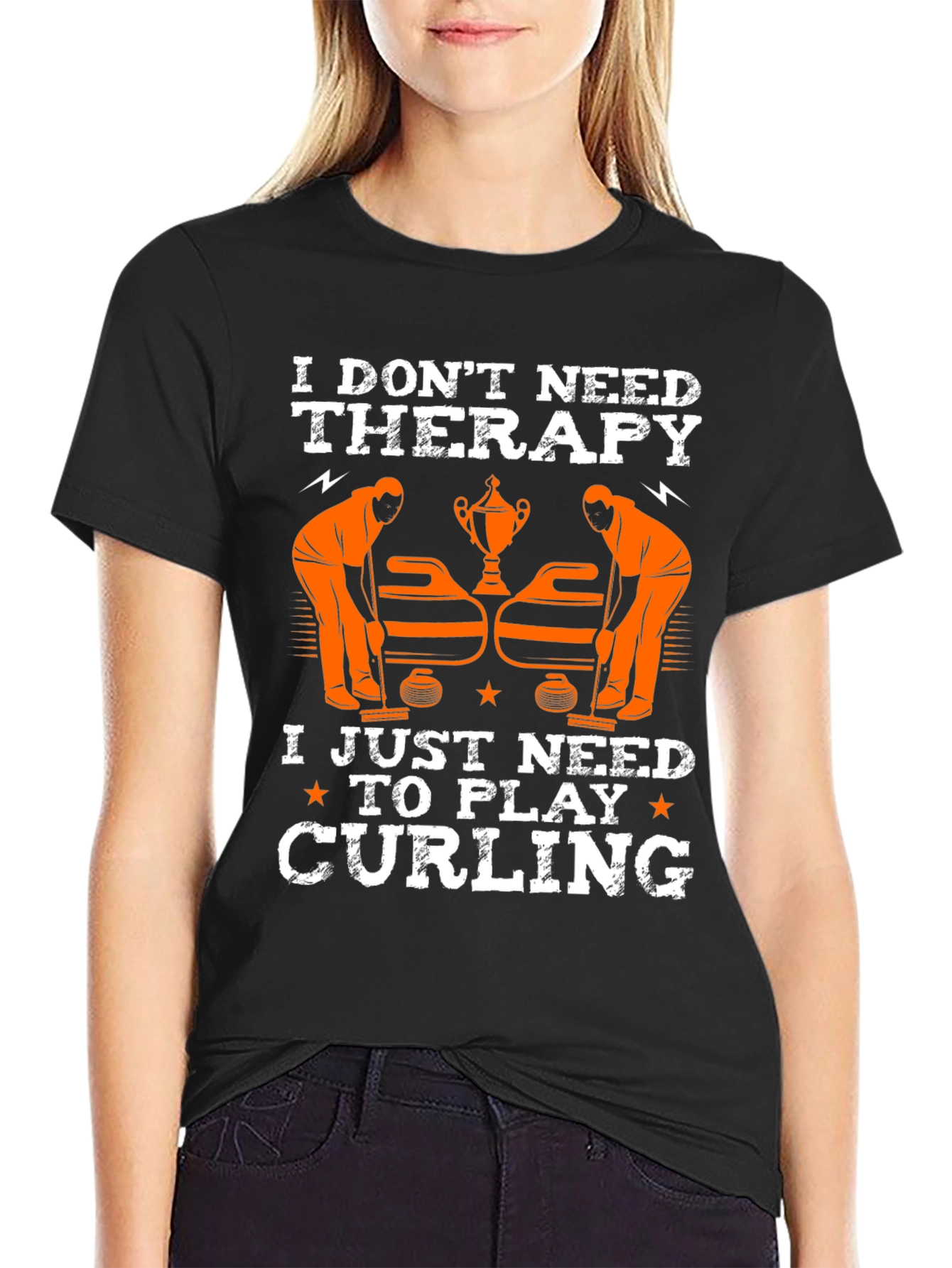 Funny Curling T-Shirt - I Dont Need Therapy