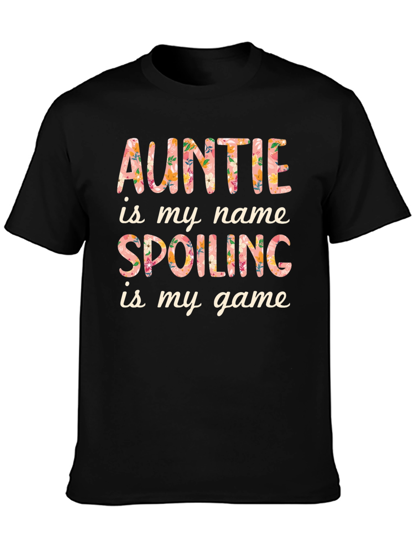 Auntie is My Name T-Shirt