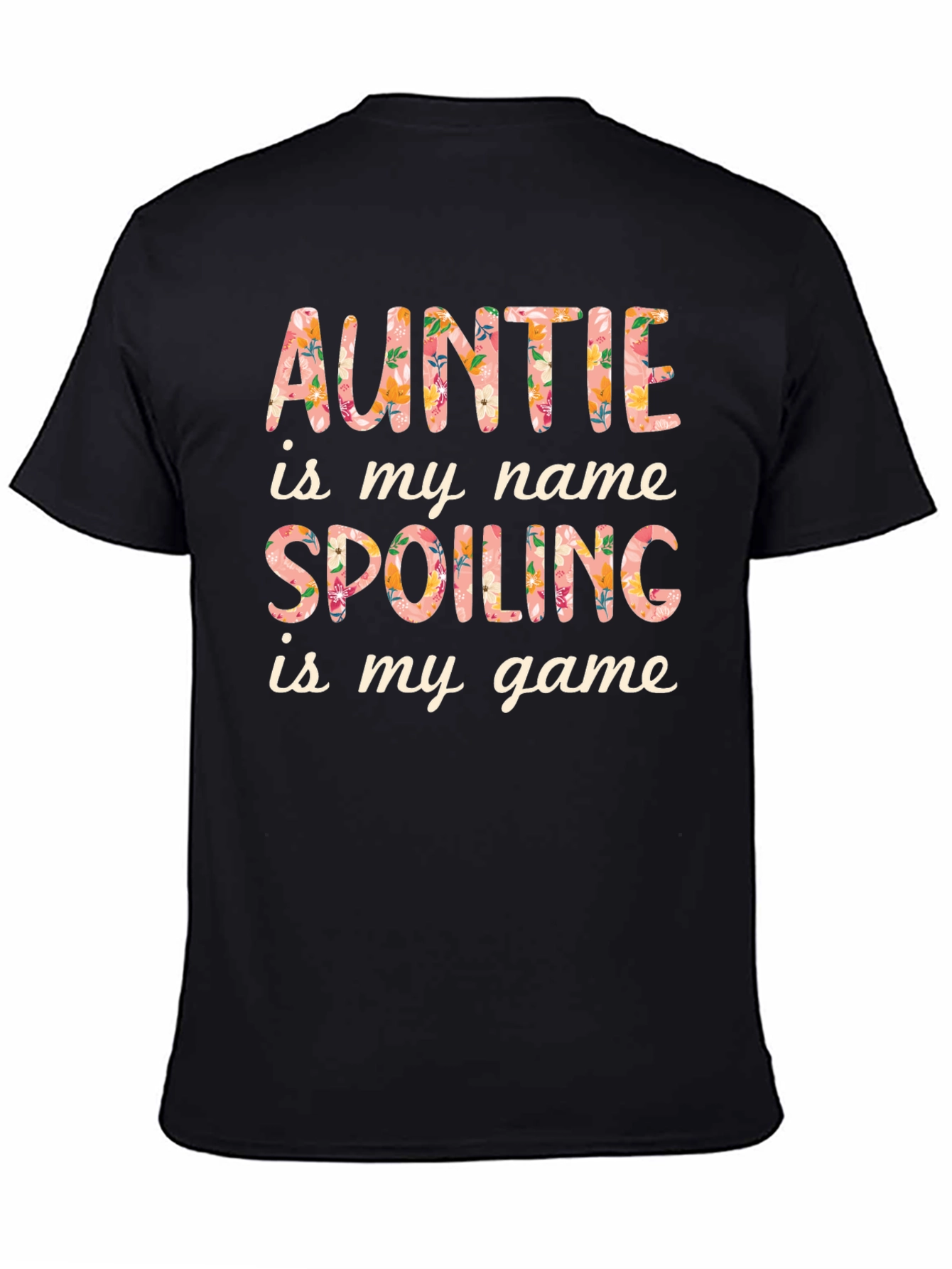 Auntie is My Name T-Shirt