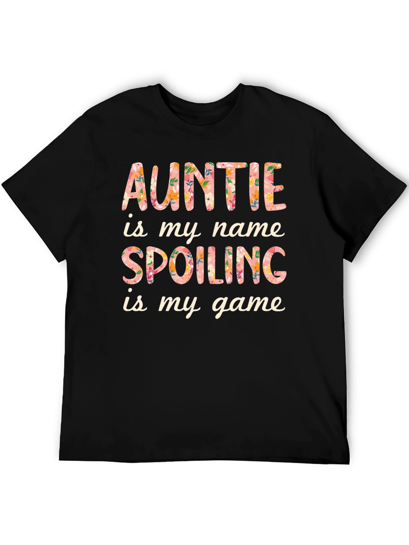 Auntie is My Name T-Shirt