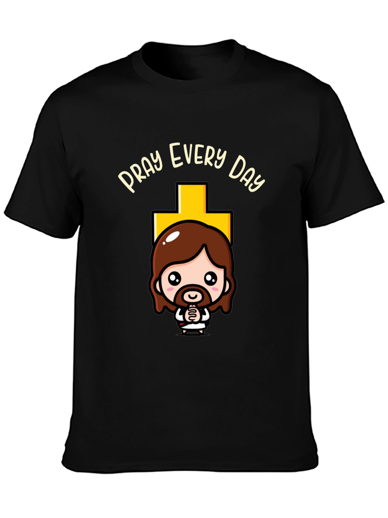 Pray Every Day Christian T-Shirt