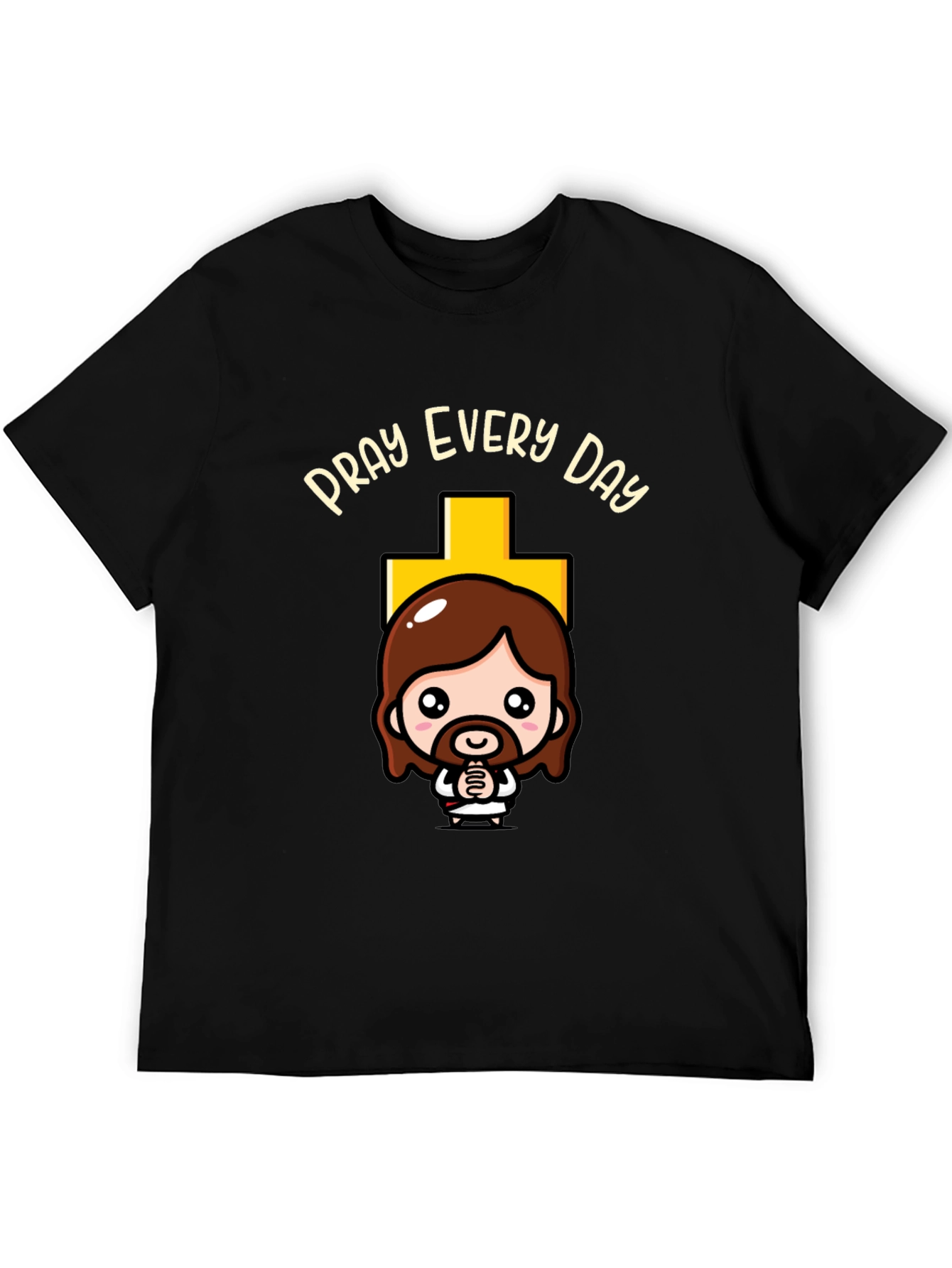 Pray Every Day Christian T-Shirt