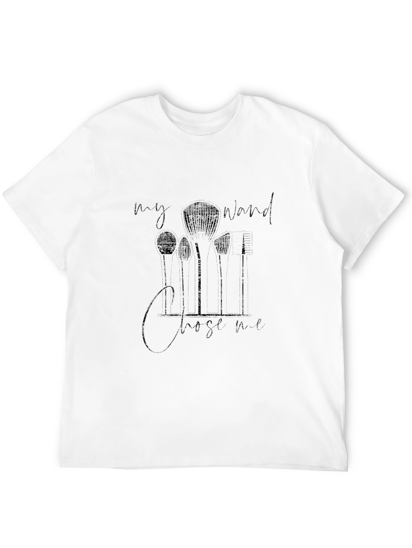 Makeup Artist T-Shirt - My Wand Chose Me