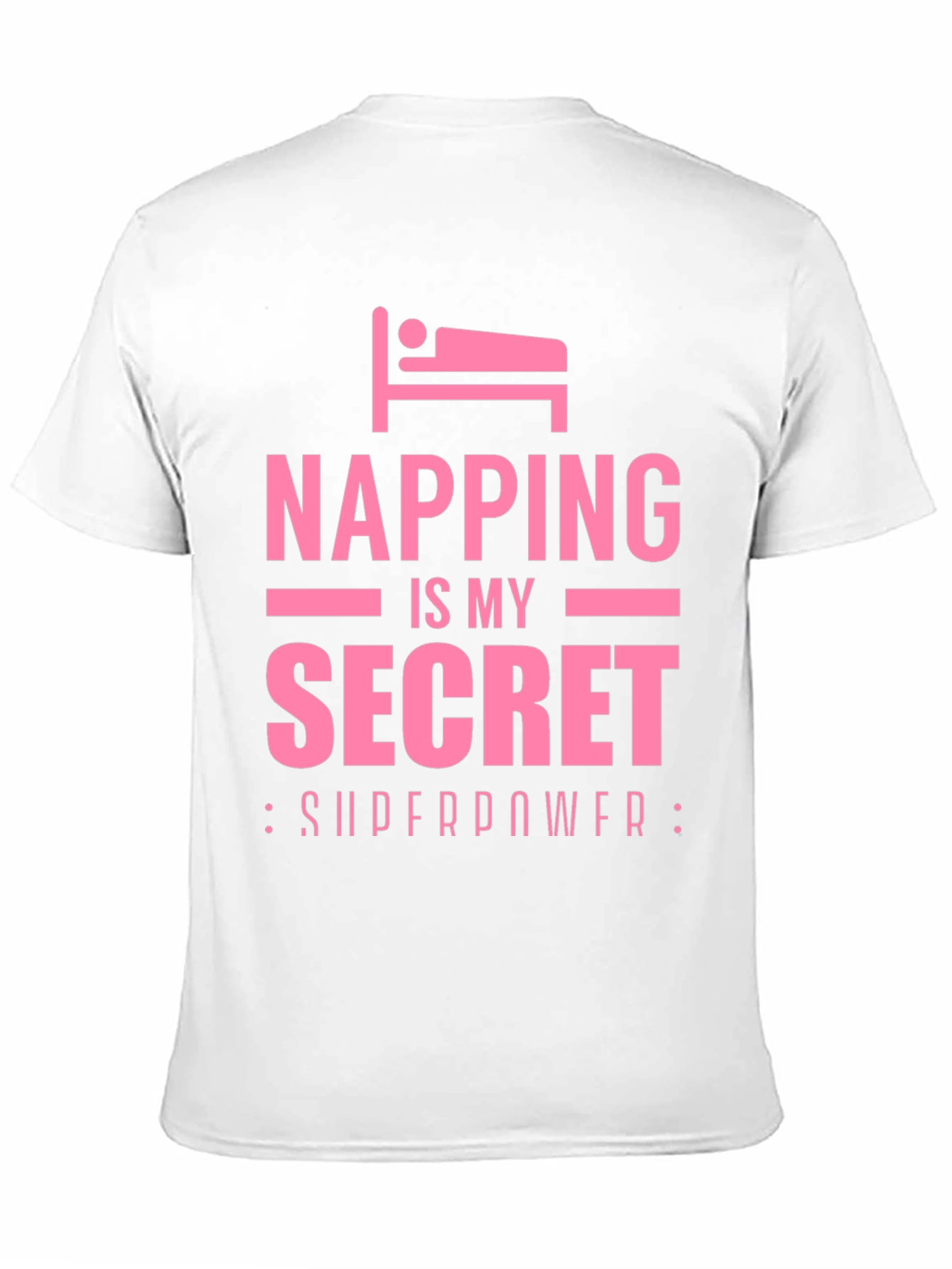 Napping is My Secret Superpower Funny T-Shirt