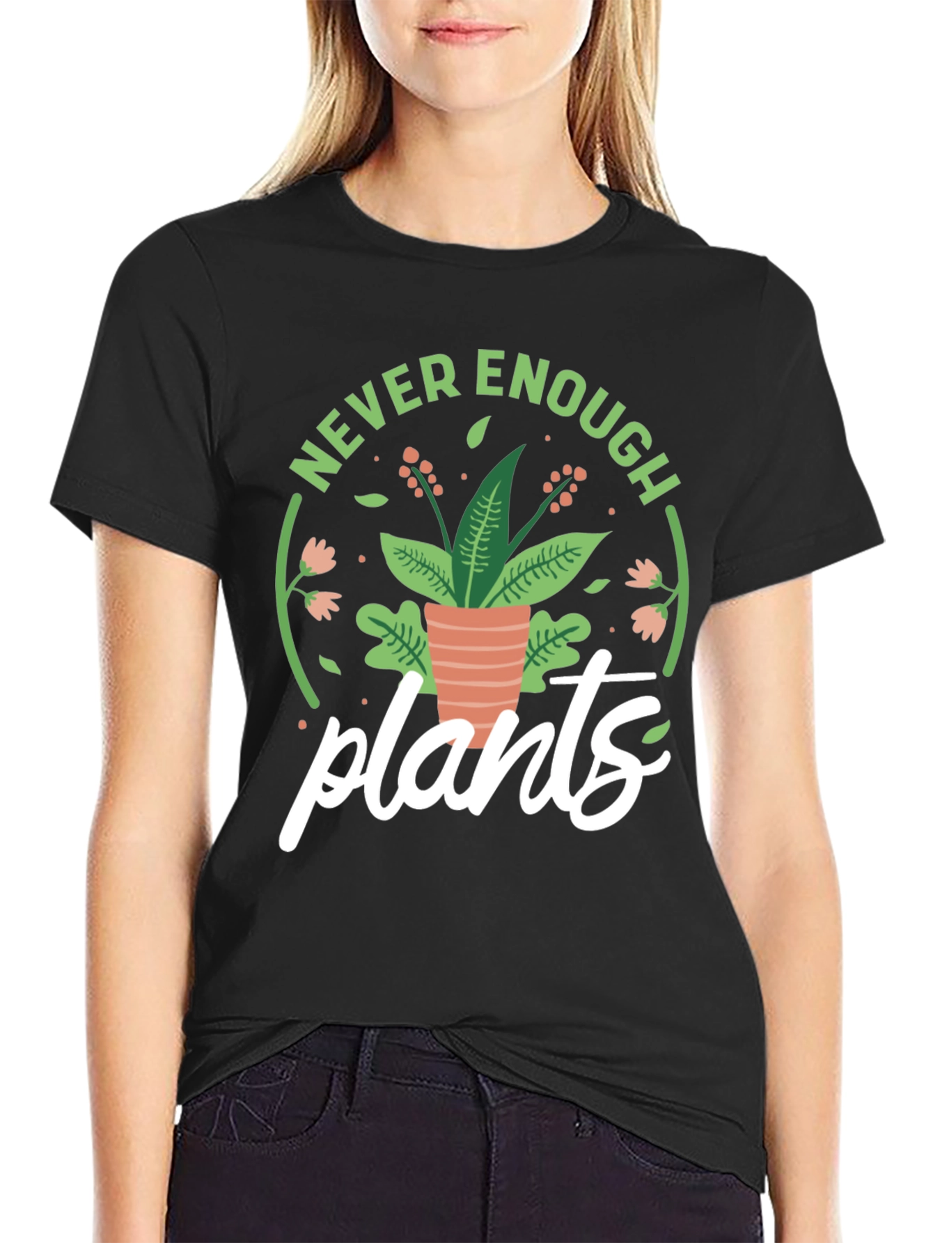Never Enough Plants T-Shirt - Black Cotton