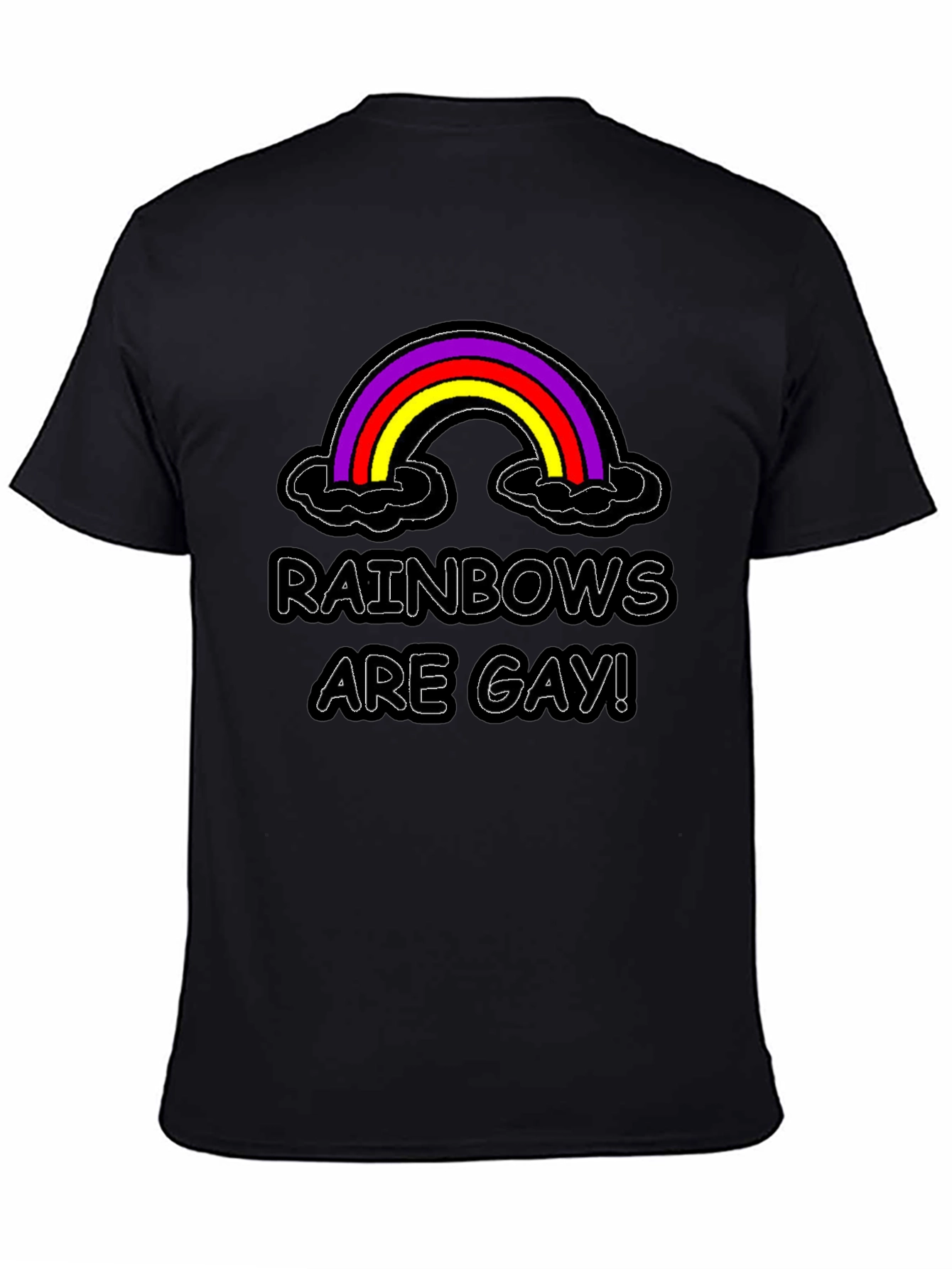 Rainbows Are Gay Black T-Shirt