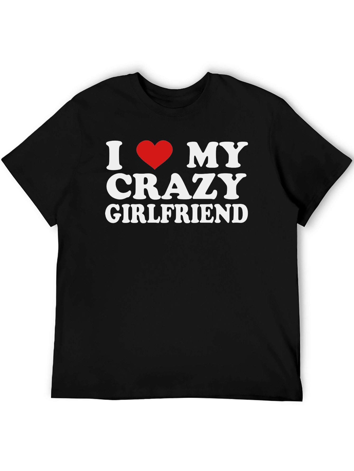 I Heart My Crazy Girlfriend Graphic Tee