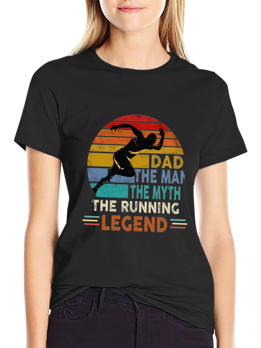 Dad Running Legend T-Shirt - Gift for Runners