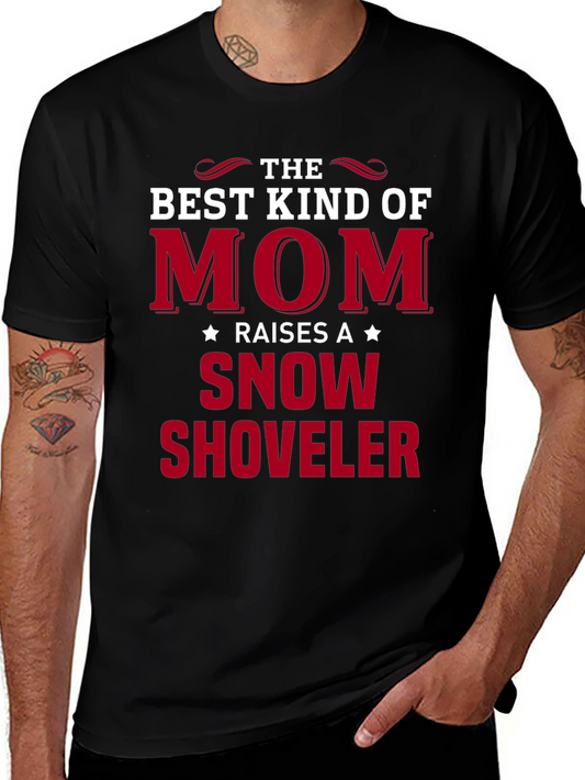 Best Kind of Mom Snow Shoveler Graphic Tee