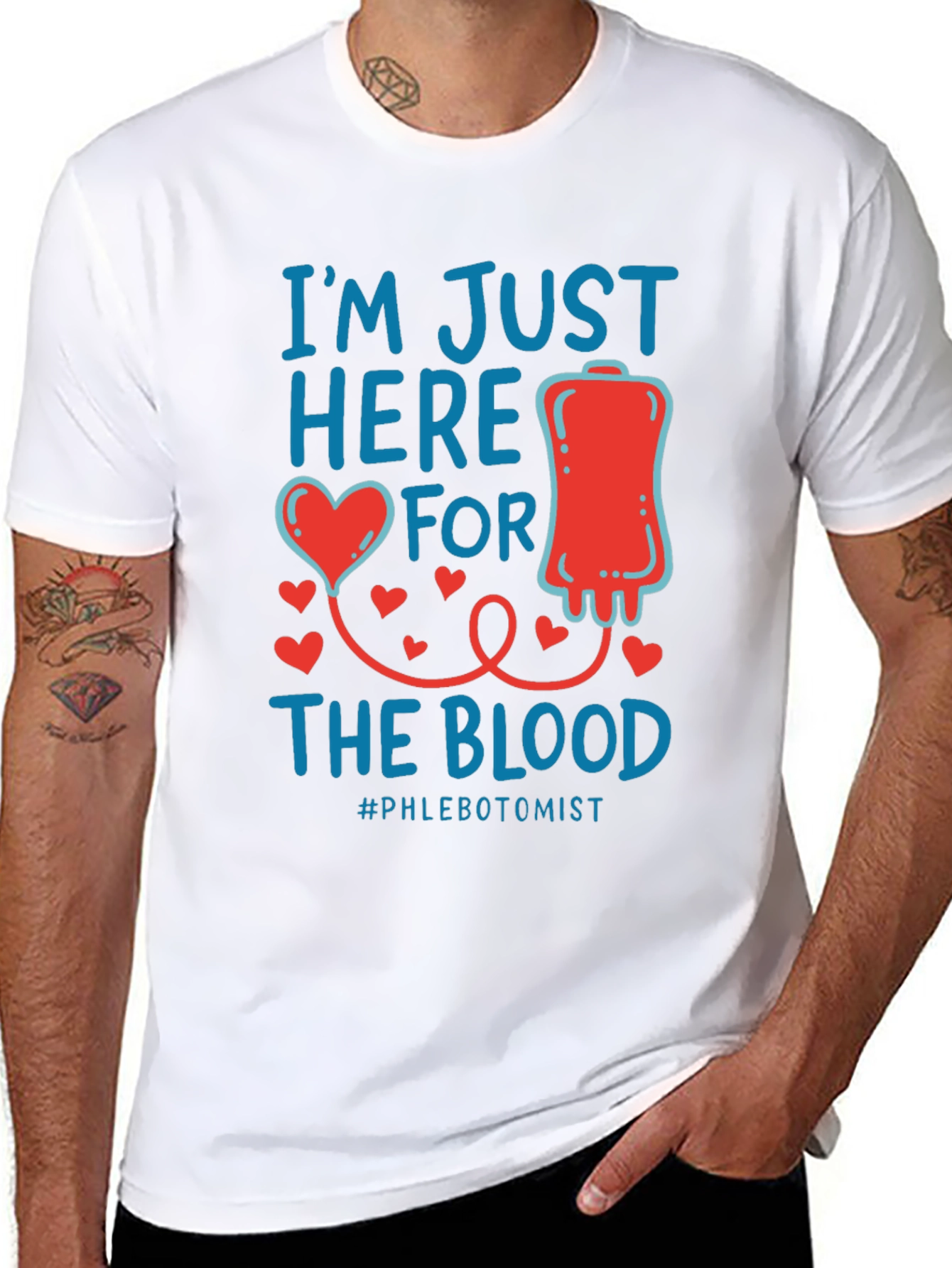 Im Just Here for the Blood T-Shirt