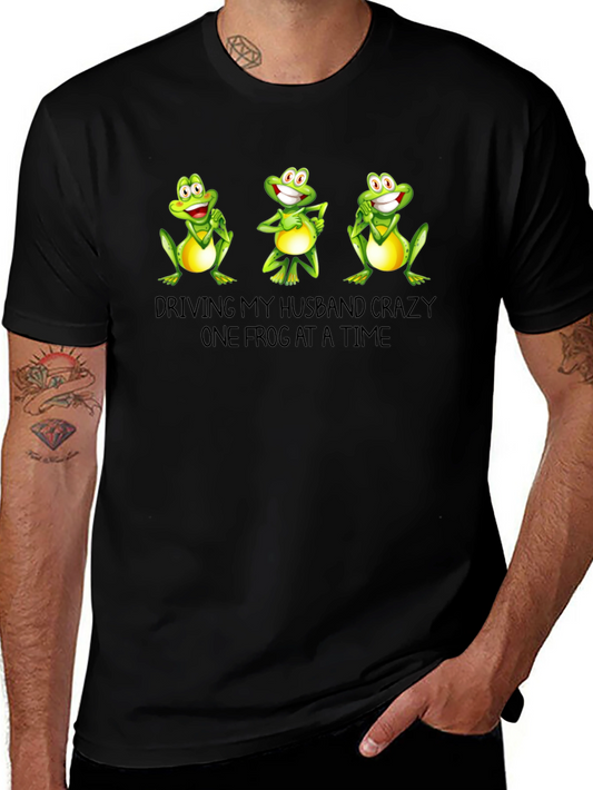 Funny Frog T-Shirt - Driving My Husband Crazy